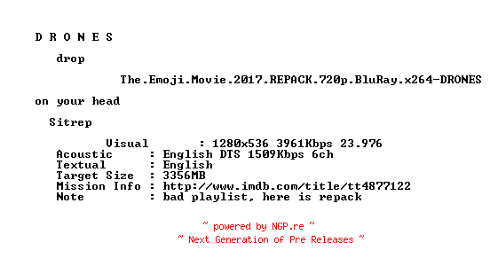 NFO for the release The.Emoji.Movie.2017.REPACK.720p.BluRay.x264-DRONES by DRONES