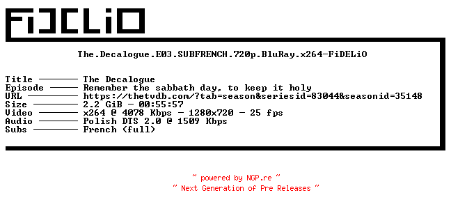 NFO for the release The.Decalogue.E03.SUBFRENCH.720p.BluRay.x264-FiDELiO by FiDELiO