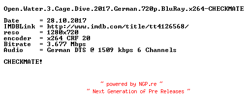 NFO for the release Open.Water.3.Cage.Dive.2017.German.720p.BluRay.x264-CHECKMATE by CHECKMATE