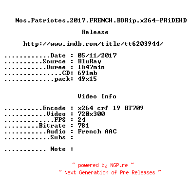 NFO for the release Nos.Patriotes.2017.FRENCH.BDRip.x264-PRiDEHD by PRiDEHD