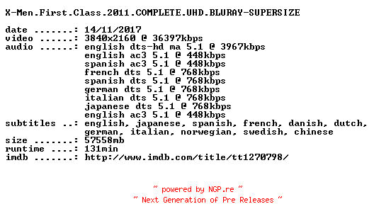 NFO for the release X-Men.First.Class.2011.COMPLETE.UHD.BLURAY-SUPERSIZE by SUPERSIZE