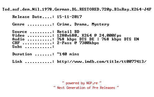 NFO for the release Tod.auf.dem.Nil.1978.German.DL.RESTORED.720p.BluRay.X264-J4F by J4F