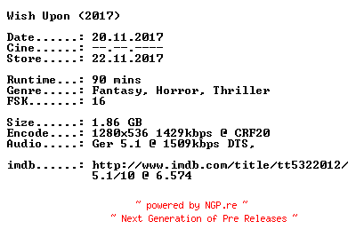 NFO for the release Wish.Upon.2017.German.720p.BluRay.x264-CiNEViSiON by CiNEViSiON