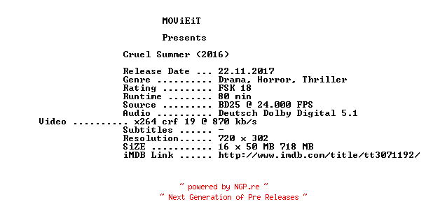 NFO for the release Cruel.Summer.2016.German.BDRiP.x264-MOViEiT by MOViEiT