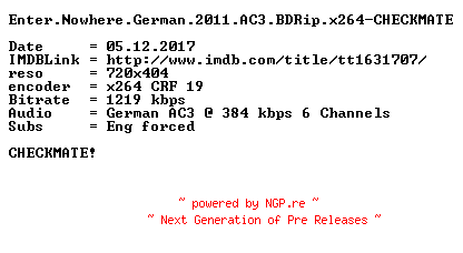 NFO for the release Enter.Nowhere.German.2011.AC3.BDRip.x264-CHECKMATE by CHECKMATE