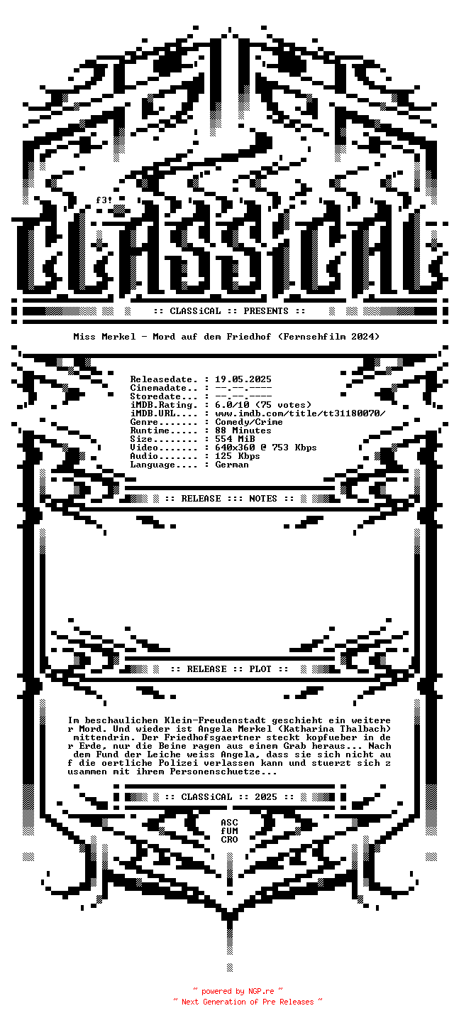 NFO for the release Miss.Merkel.Mord.auf.dem.Friedhof.2024.German.WEB.x264-CLASSiCAL by CLASSiCAL