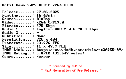 NFO for the release Until.Dawn.2025.BDRiP.x264-D3US by D3US