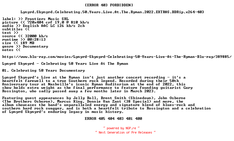 NFO for the release Lynyrd.Skynyrd.Celebrating.50.Years.Live.At.The.Ryman.2022.EXTRAS.BDRip.x264-403 by 403