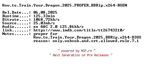 NFO for the release How.to.Train.Your.Dragon.2025.PROPER.BDRip.x264-ROEN by ROEN