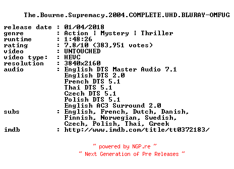 NFO for the release The.Bourne.Supremacy.2004.COMPLETE.UHD.BLURAY-OMFUG by OMFUG