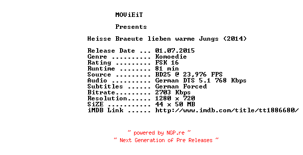 NFO for the release Heisse.Braeute.lieben.warme.Jungs.2014.German.720p.BluRay.x264-MOViEiT by MOViEiT