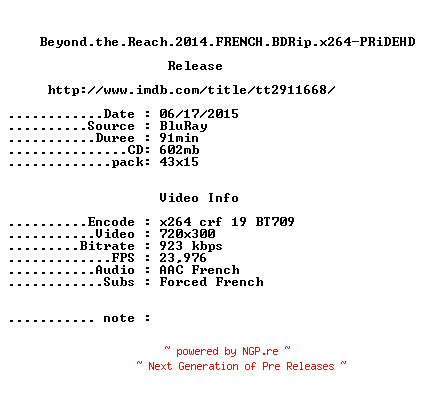 NFO for the release Beyond.the.Reach.2014.FRENCH.BDRip.x264-PRiDEHD by PRiDEHD