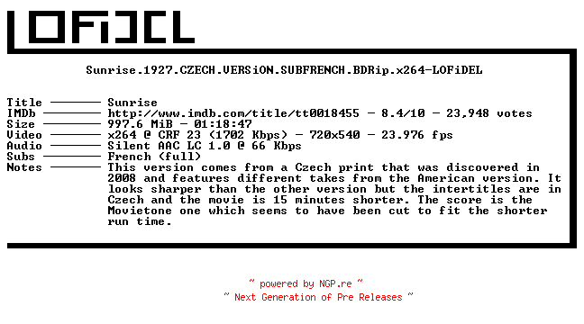 NFO for the release Sunrise.1927.CZECH.VERSiON.SUBFRENCH.BDRip.x264-LOFiDEL by LOFiDEL