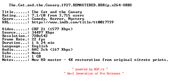 NFO for the release The.Cat.and.the.Canary.1927.REMASTERED.BDRip.x264-ORBS by ORBS
