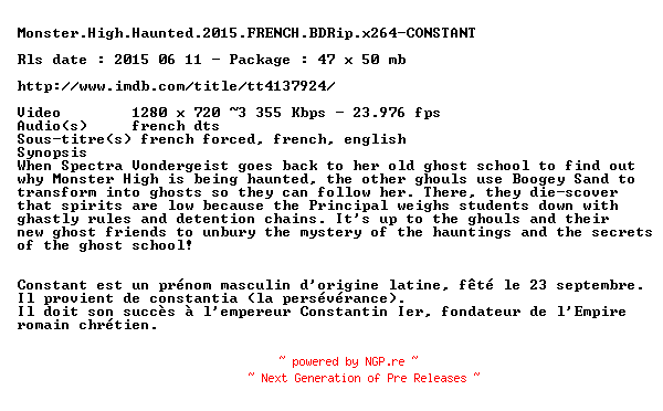 NFO for the release Monster.High.Haunted.2015.FRENCH.720p.BluRay.x264-CONSTANT by CONSTANT