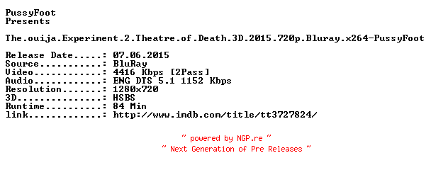 NFO for the release The.Ouija.Experiment.2.Theatre.of.Death.3D.2015.720p.BluRay.x264-PussyFoot by PussyFoot