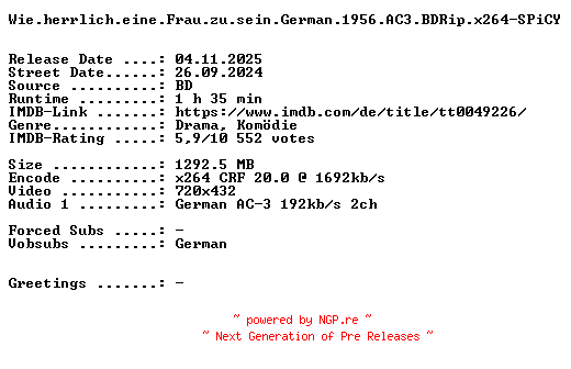 NFO for the release Wie.herrlich.eine.Frau.zu.sein.German.1956.AC3.BDRip.x264-SPiCY by SPiCY