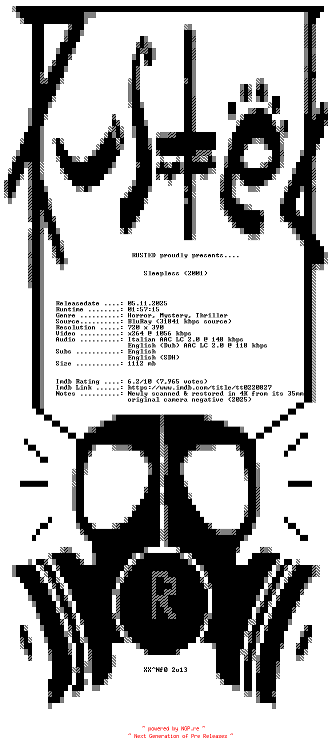 NFO for the release Sleepless.2001.BDRip.x264-RUSTED by RUSTED