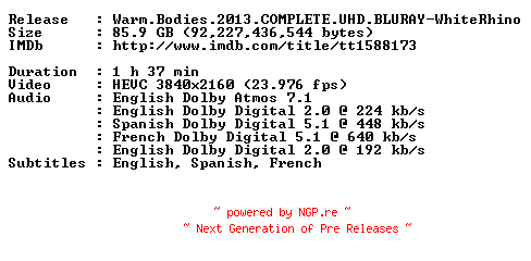 NFO for the release Warm.Bodies.2013.COMPLETE.UHD.BLURAY-WhiteRhino by WhiteRhino