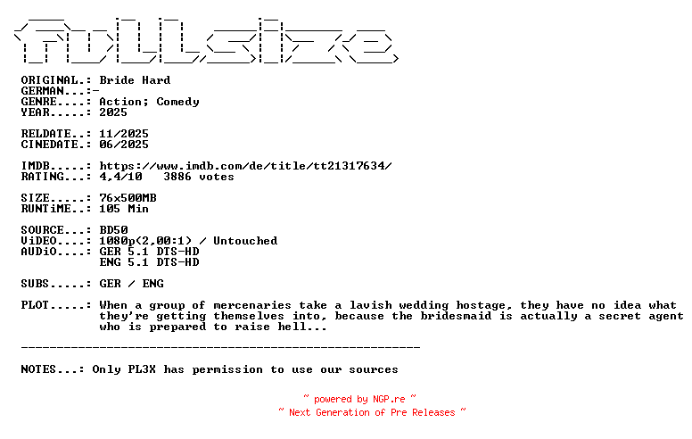 NFO for the release Bride.Hard.2025.DUAL.COMPLETE.BLURAY.iNTERNAL-FULLSiZE by FULLSiZE