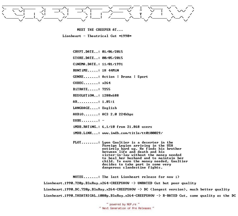 NFO for the release Lionheart.1990.THEATRICAL.720p.BluRay.x264-CREEPSHOW by CREEPSHOW