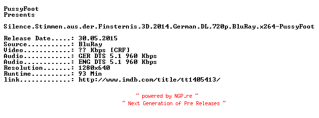 NFO for the release Silence.Stimmen.aus.der.Finsternis.3D.2014.German.DL.720p.BluRay.x264-PussyFoot by PussyFoot
