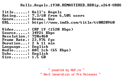 NFO for the release Hells.Angels.1930.REMASTERED.BDRip.x264-ORBS by ORBS