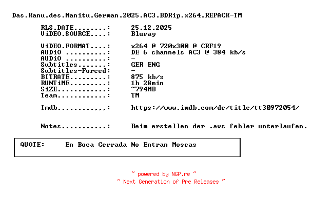 NFO for the release Das.Kanu.des.Manitu.German.2025.AC3.BDRip.x264.REPACK-TM by TM