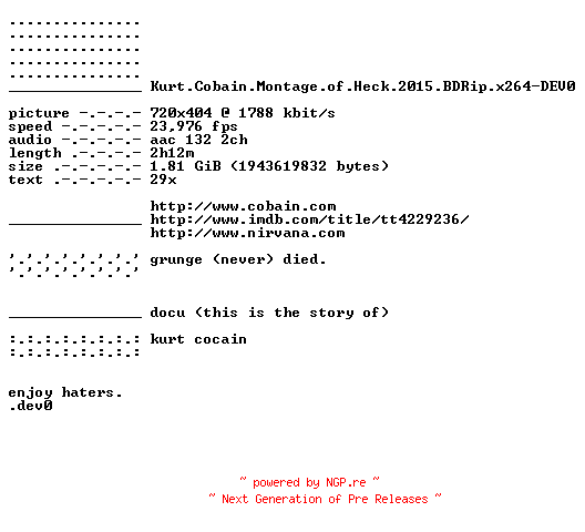 NFO for the release Kurt.Cobain.Montage.of.Heck.2015.BDRip.x264-DEV0 by DEV0