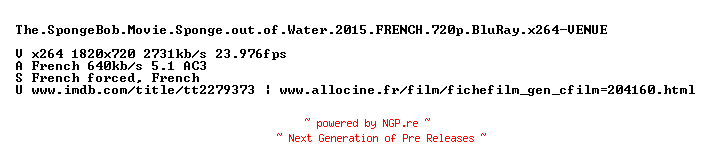 NFO for the release The.SpongeBob.Movie.Sponge.out.of.Water.2015.FRENCH.720p.BluRay.x264-VENUE by VENUE