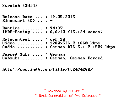 NFO for the release Stretch.2014.German.720p.BluRay.x264-EXQUiSiTE by EXQUiSiTE