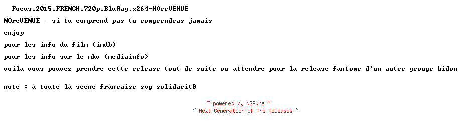 NFO for the release Focus.2015.FRENCH.720p.BluRay.x264-NOreVENUE by NOreVENUE