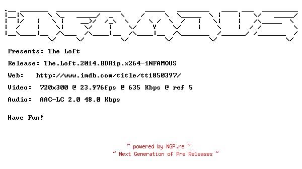 NFO for the release The.Loft.2014.BDRip.x264-iNFAMOUS by iNFAMOUS