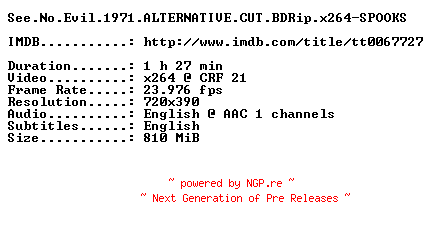 NFO for the release See.No.Evil.1971.ALTERNATIVE.CUT.BDRip.x264-SPOOKS by SPOOKS
