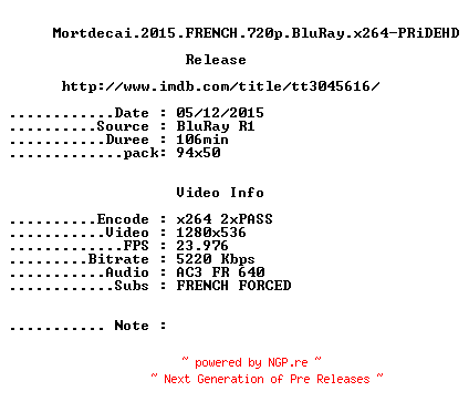 NFO for the release Mortdecai.2015.FRENCH.720p.BluRay.x264-PRiDEHD by PRiDEHD