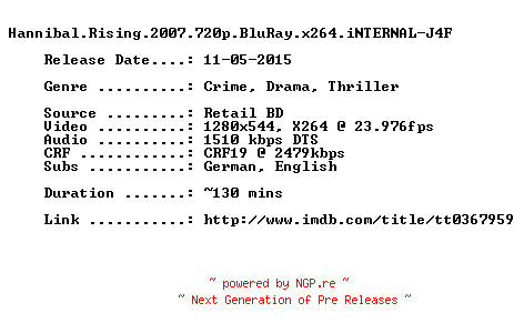 NFO for the release Hannibal.Rising.2007.720p.BluRay.x264.iNTERNAL-J4F by J4F