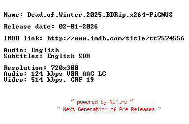NFO for the release Dead.of.Winter.2025.BDRip.x264-PiGNUS by PiGNUS