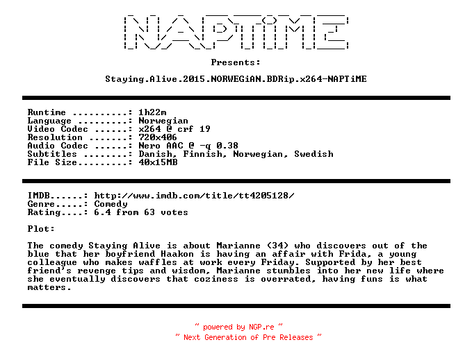 NFO for the release Staying.Alive.2015.NORWEGiAN.BDRip.x264-NAPTiME by NAPTiME
