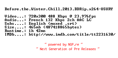 NFO for the release Before.the.Winter.Chill.2013.BDRip.x264-USURY by USURY
