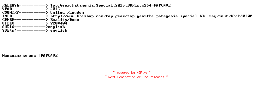 NFO for the release Top.Gear.Patagonia.Special.2015.BDRip.x264-FAPCAVE by FAPCAVE