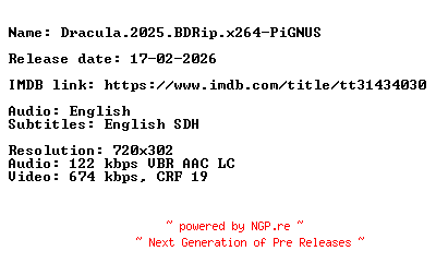 NFO for the release Dracula.2025.BDRip.x264-PiGNUS by PiGNUS