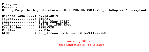 NFO for the release Bloody.Mary.The.Legend.Returns.3D.GERMAN.DL.2011.720p.BluRay.x264-PussyFoot by PussyFoot