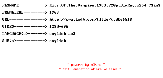 NFO for the release Kiss.Of.The.Vampire.1963.720p.BluRay.x264-7SinS by 7SinS