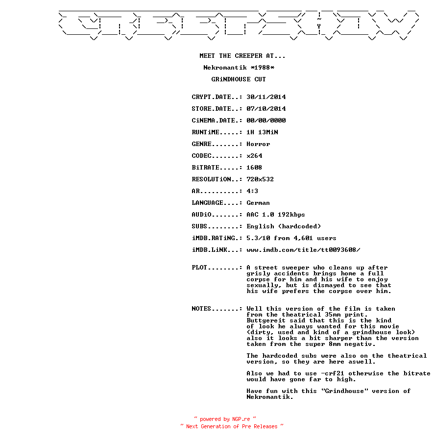 NFO for the release Nekromantik.1988.SUBBED.READ.NFO.BDRiP.x264-CREEPSHOW by CREEPSHOW
