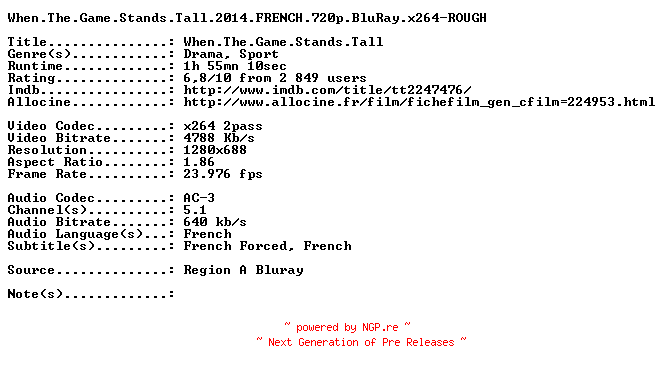 NFO for the release When.The.Game.Stands.Tall.2014.FRENCH.720p.BluRay.x264-ROUGH by ROUGH