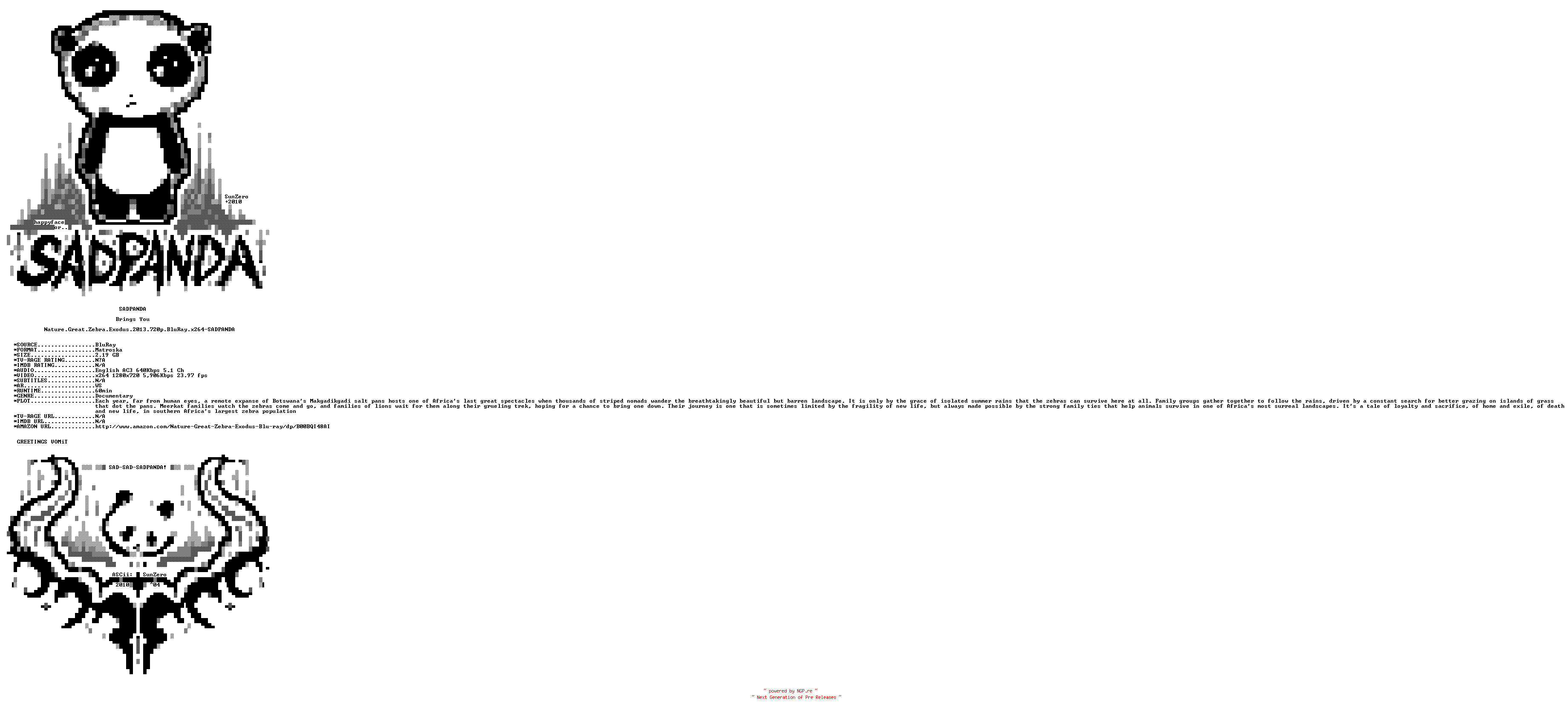 NFO for the release Nature.Great.Zebra.Exodus.2013.720p.BluRay.x264-SADPANDA by SADPANDA