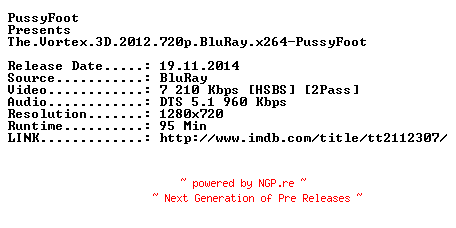 NFO for the release The.Vortex.3D.2012.720p.BluRay.x264-PussyFoot by PussyFoot