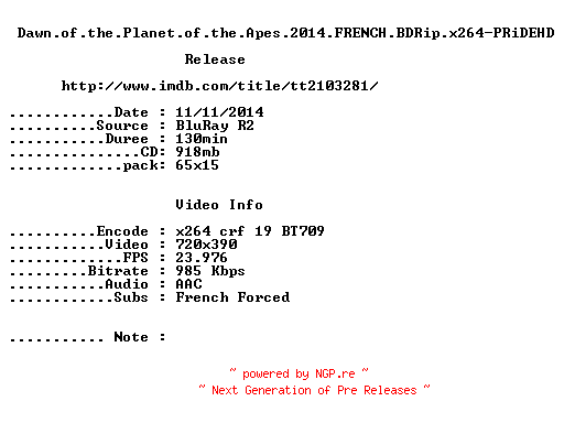 NFO for the release Dawn.of.the.Planet.of.the.Apes.2014.FRENCH.BDRip.x264-PRiDEHD by PRiDEHD