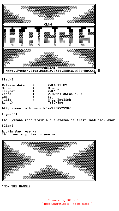 NFO for the release Monty.Python.Live.Mostly.2014.BDRip.x264-HAGGiS by HAGGiS