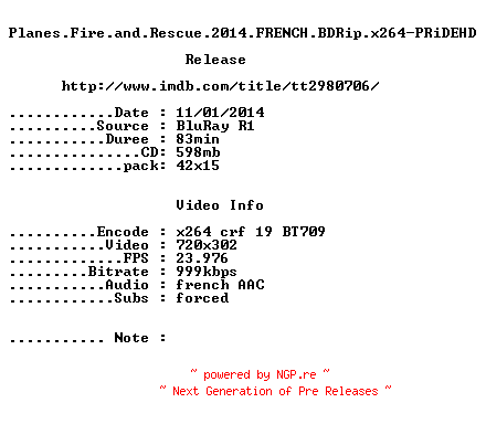 NFO for the release Planes.Fire.and.Rescue.2014.FRENCH.BDRip.x264-PRiDEHD by PRiDEHD